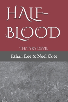 Paperback Half-Blood: The Tyr's Devil Book
