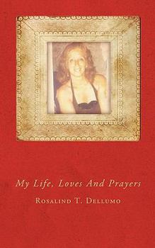 Paperback My Life, Loves And Prayers Book