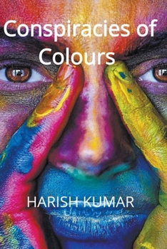 Paperback Conspiracies of Colours Book
