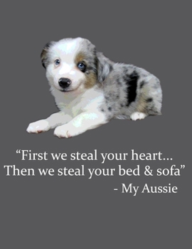 Paperback My Aussie Planner: Cute Australian Shepherd Quoted Planner for Aussie Moms Book
