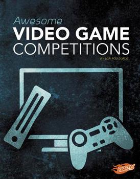 Hardcover Awesome Video Game Competitions Book