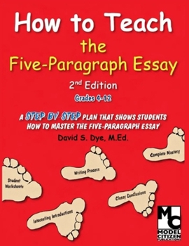 Paperback How to Teach the Five-Paragraph Essay Book