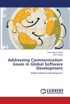 Paperback Addressing Communication issues in Global Software Development Book