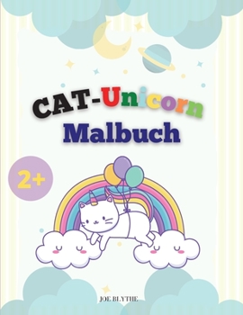Paperback CAT-Einhorn-Malbuch: Katze Einhorn F?rbung Seiten f?r Kinder, lustige und neue magische Illustrationen. [German] Book