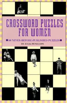 Paperback Crossword Puzzles for Women: 60 Never Before Published Puzzles Book
