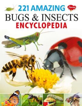 Paperback 221 Amazing Bugs & Insects Encyclopedia Book