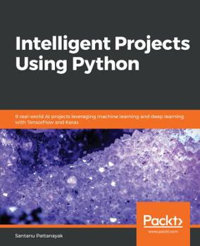 Paperback Intelligent Projects Using Python Book