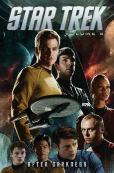Star Trek: Ongoing, Volume 6: After Darkness - Book  of the Star Trek Graphic Novels