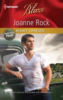 Highly Charged! - Book #18 of the Uniformly Hot!