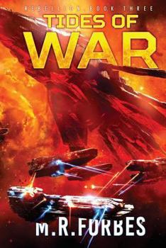Tides of War - Book #3 of the Rebellion