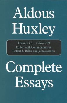 Hardcover Aldous Huxley Complete Essays: Volume II, 1926-1929 Book