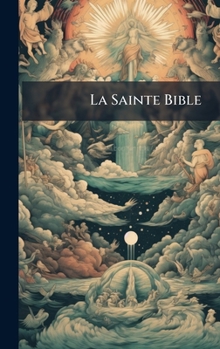 Hardcover La Sainte Bible [French] Book