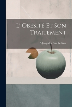 Paperback L' Obésité et son Traitement Book