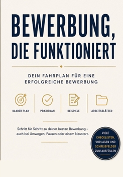 Paperback Bewerbung die funktioniert [German] Book