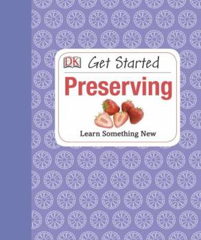 Get Started: Preserving - Book  of the Get Started