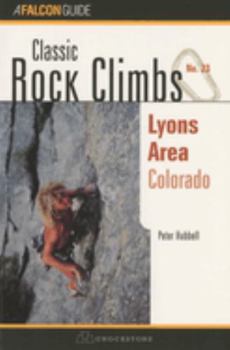 Paperback Classic Rock Climbs No. 23 Lyons Area, Colorado Book