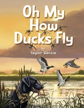Hardcover Oh My How Ducks Fly Book