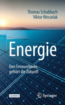 Paperback Energie: Den Erneuerbaren Gehört Die Zukunft [German] Book