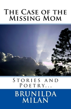 Paperback The Case of the Missing Mom Book