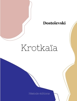 Paperback Krotkaïa [French] Book