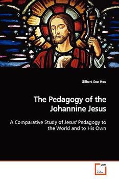 Paperback The Pedagogy of the Johannine Jesus Book