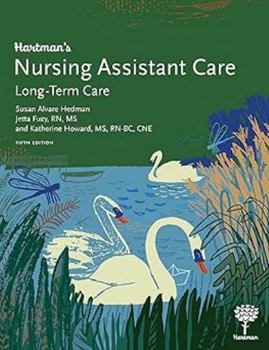 Paperback Hartman's Nursing Assistant Care: Long-Term Care, 5e Book