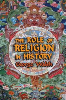 Paperback The Role of Religion in History Book