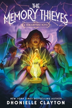 The Memory Thieves - Book #2 of the Conjureverse