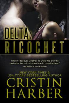 Ricochet - Book #4 of the Delta