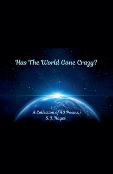 Paperback Has The World Gone Crazy? Book