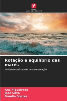 Paperback Rotação e equilíbrio das marés [Portuguese] Book