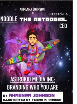 Hardcover Astrokid Media Inc: Branding Who You Are Book