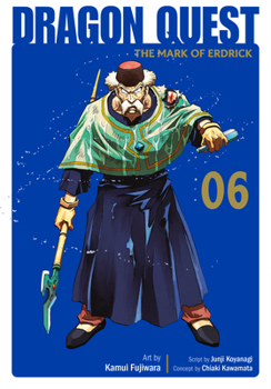 Paperback Dragon Quest: The Mark of Erdrick 06 Book