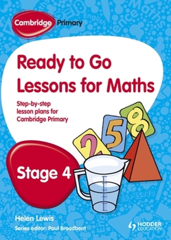 Hardcover Cambridge Primary Ready to Go Lessons for Mathematics Stage 4 Book