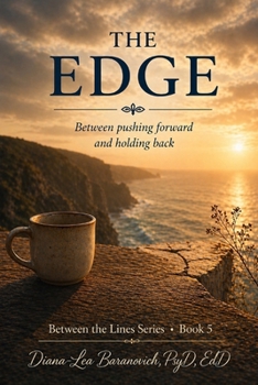 Paperback The Edge: Between Pushing Forward and Holding Back Book