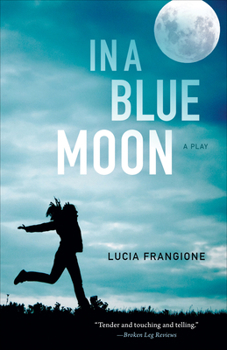 Paperback In a Blue Moon Book