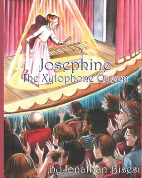 Paperback Josephine the Xylophone Queen Book