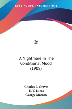 Paperback If: A Nightmare In The Conditional Mood (1908) Book