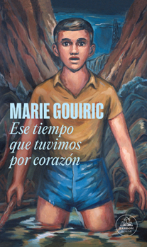 Paperback Ese Tiempo Que Tuvimos Por Corazón / When Our Hearts Led [Spanish] Book