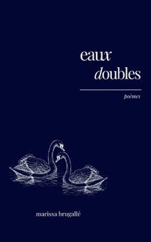 Paperback eaux doubles [French] Book