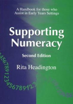 Paperback Supporting Numeracy: A Handbook for those who Assist in Early Years Settings Book