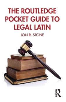 Paperback The Routledge Pocket Guide to Legal Latin Book