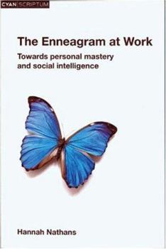 Paperback Enneagram at Work: Towards Personal Mastery and Social Intelligence Book