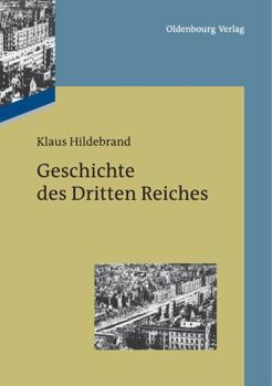 Hardcover Geschichte des Dritten Reiches [German] Book