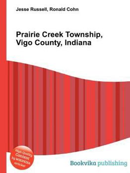 Paperback Prairie Creek Township, Vigo County, Indiana Book