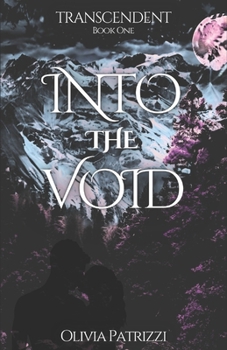 Paperback Transcendent: Into the Void Book