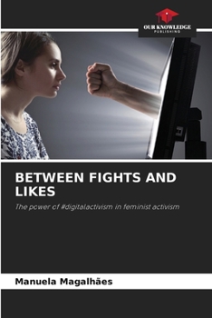 Paperback Between Fights and Likes Book