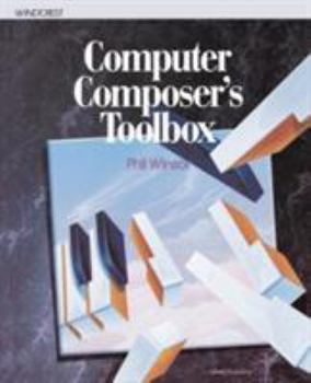 Paperback Computer Composer's Toolbox Book