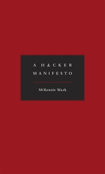 Hardcover A Hacker Manifesto Book