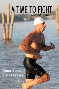 Paperback A Time To Fight: Second Edition Book